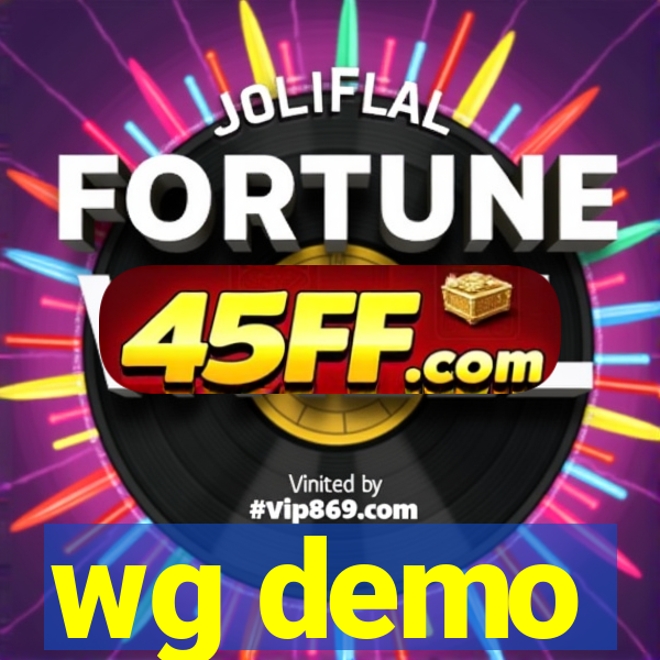 wg demo